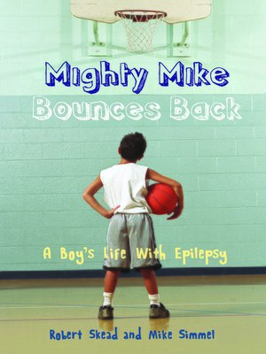 cover image of Mighty Mike Bounces Back